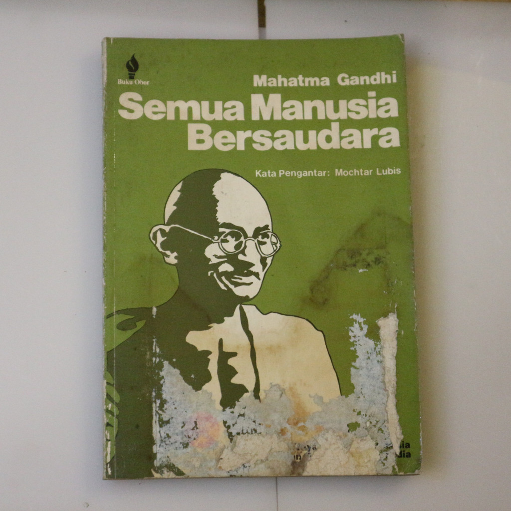 Buku Semua Manusia Bersaudara Mahatma Gandhi