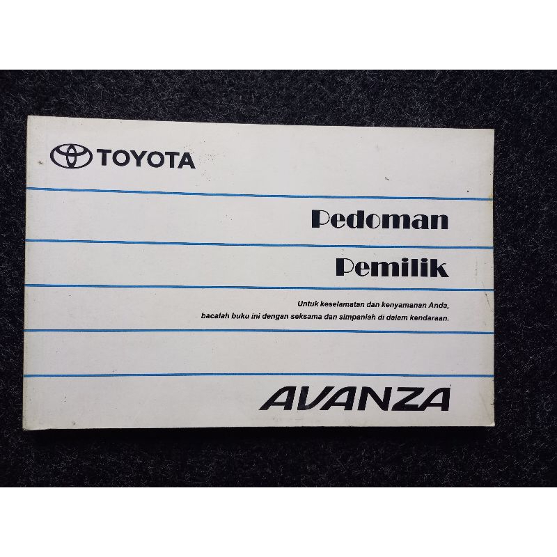 manual book / buku manual / pedoman pemilik toyota avanza gen 1