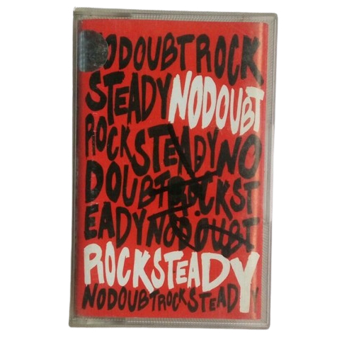 kaset pita - no doubt - rock steady