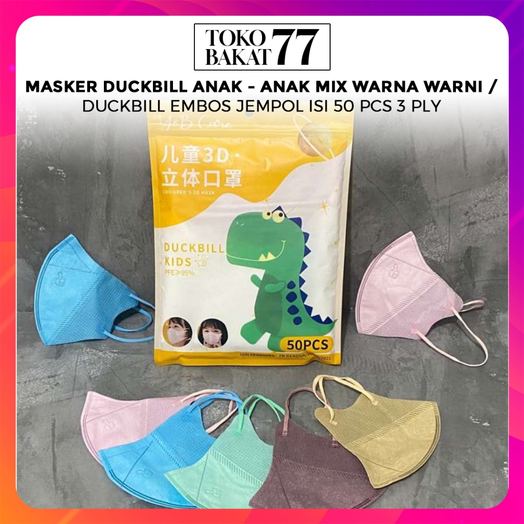 MASKER DUCKBILL ANAK - ANAK MIX WARNA WARNI / DUCKBILL EMBOS JEMPOL ISI 50 PCS 3 PLY