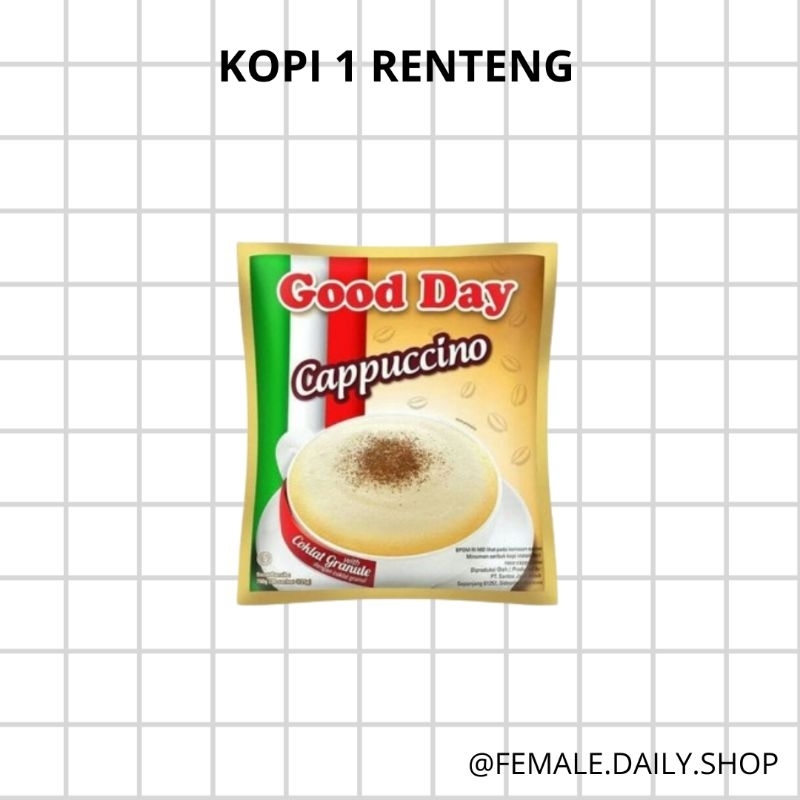 

GOOD DAY CAPPUCINO 1 renceng