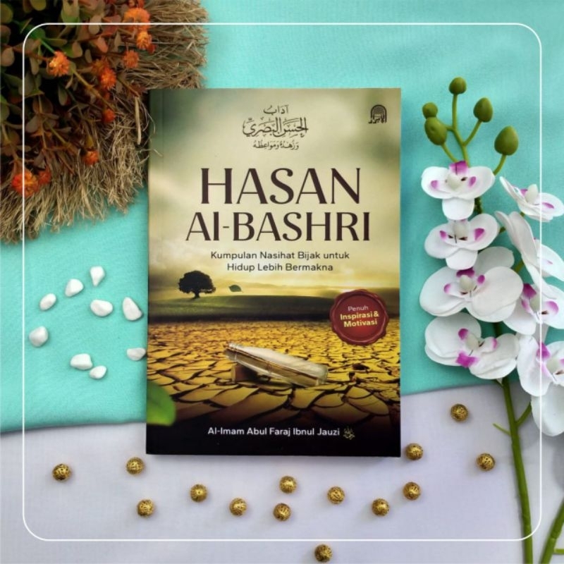 HASAN AL BASHRI | Al-Abror Media