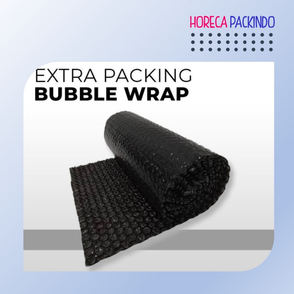 

Extra Bubble Wrap