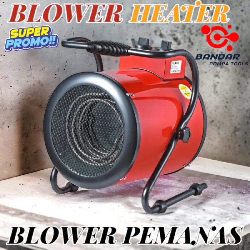 Blower Pemanas Kandang 3Kw Blower Heater 3000Watt Blower Pemanas Ruang