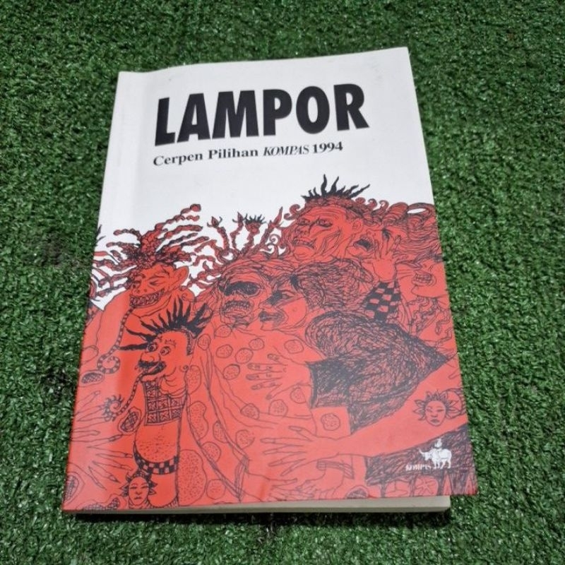 LAMPOR Cerpen Pilihan Kompas 1994Seno Gumira Ajidarma, dkk