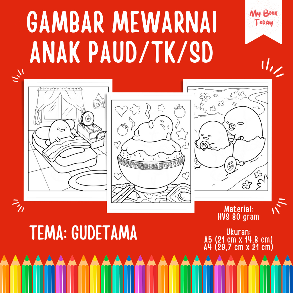 

[My Book Today] Lembar Kertas Sketsa Gambar Mewarnai untuk Anak Sekolah PAUD TK SD Tema Gudetama