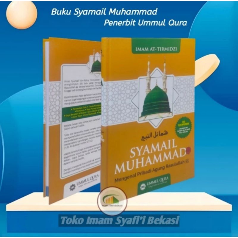 Buku Syamail Muhammad Ummul Qura | Terjemah Asy-Syamail Al-Muhammadiyah Imam At-Tirmidzi