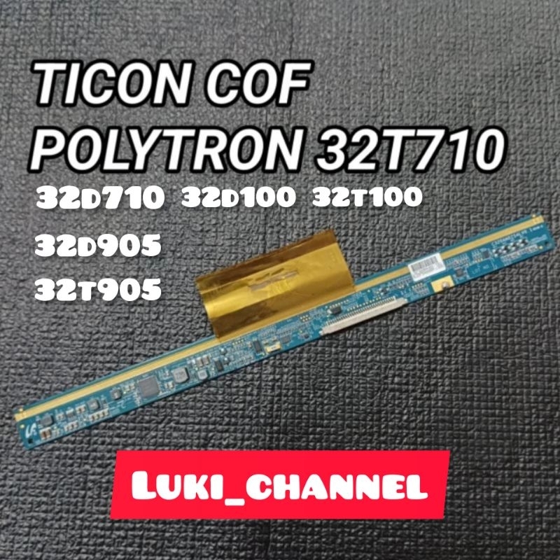 TCON TV LED POLYTRON PLD32D710 PLD32T710 PLD32D100 PLD32T100 PLD32D905 PLD32T905 32D710 32T710 32D10