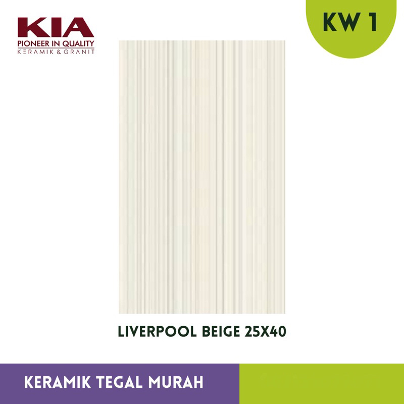 Keramik Dinding 25x40 KIA Liverpool Beige KW1
