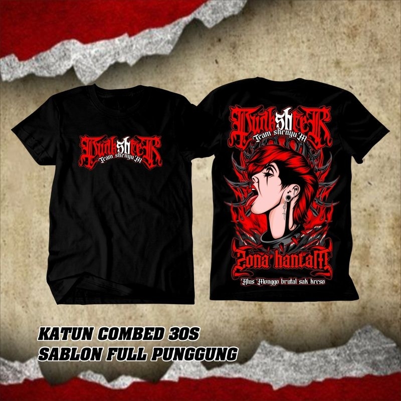 PUNKSHTER ZONA HANTAM sablon full punggung - kaos PUNKSHTER ZONA HANTAM bahan katun