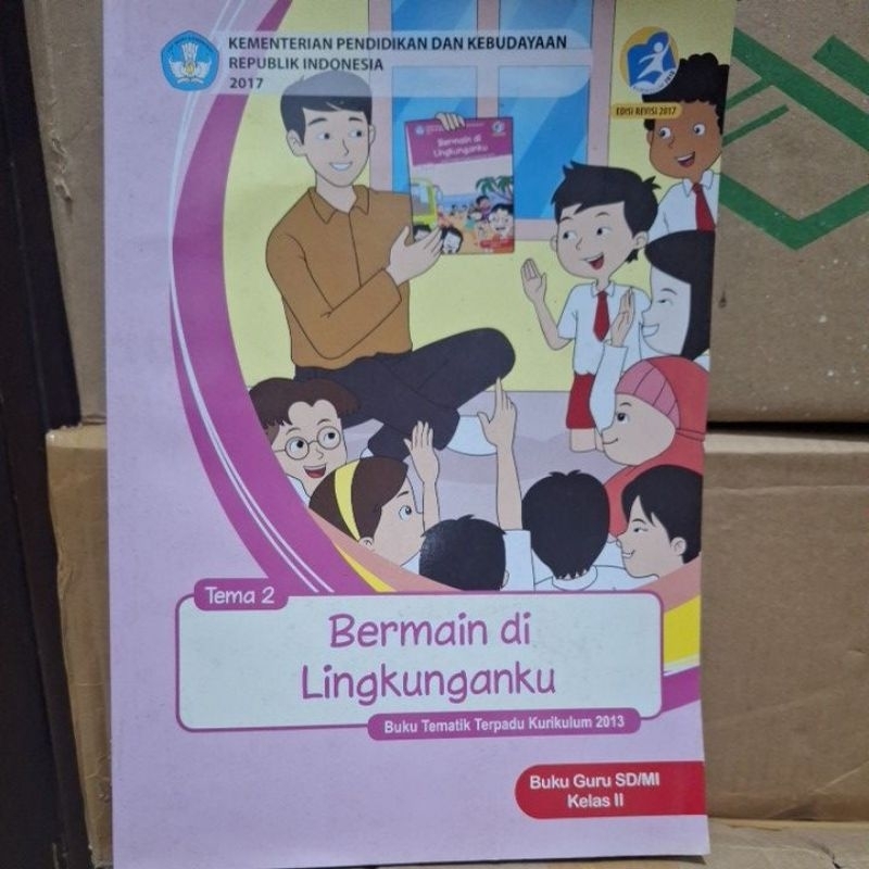 Buku Pegangan Guru Kelas 2 Tema 2 Bermain di LingkunganKu