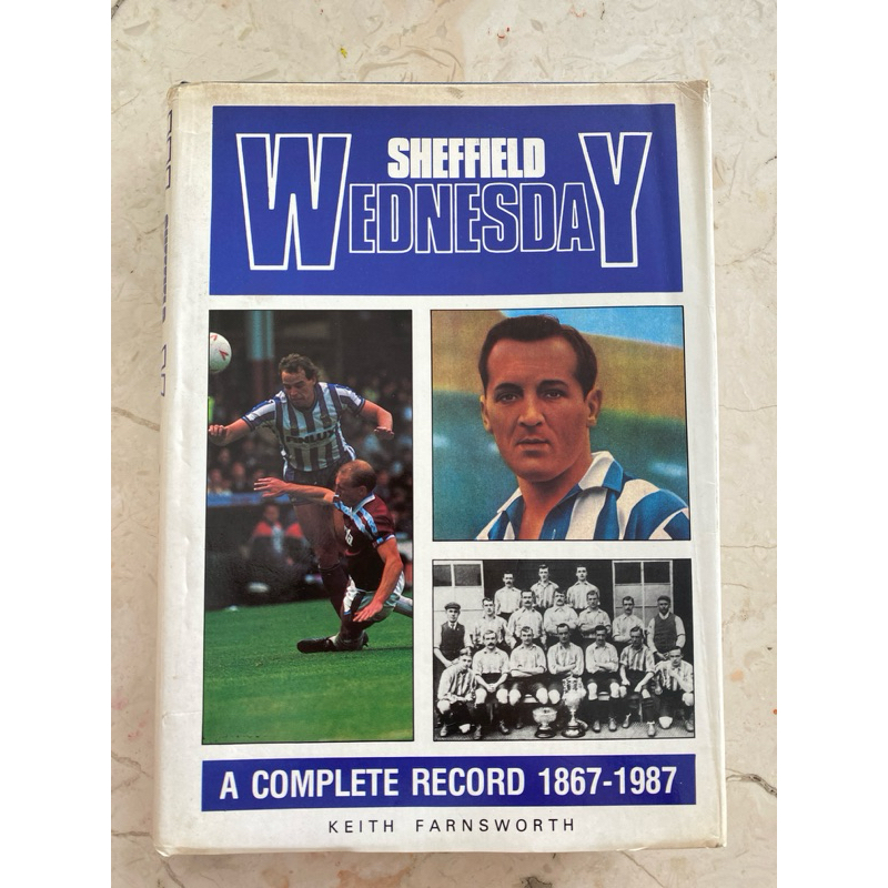 preloved buku bola SHEFFIELD WEDNESDAY A COMPLETE RECORD 1867-1987