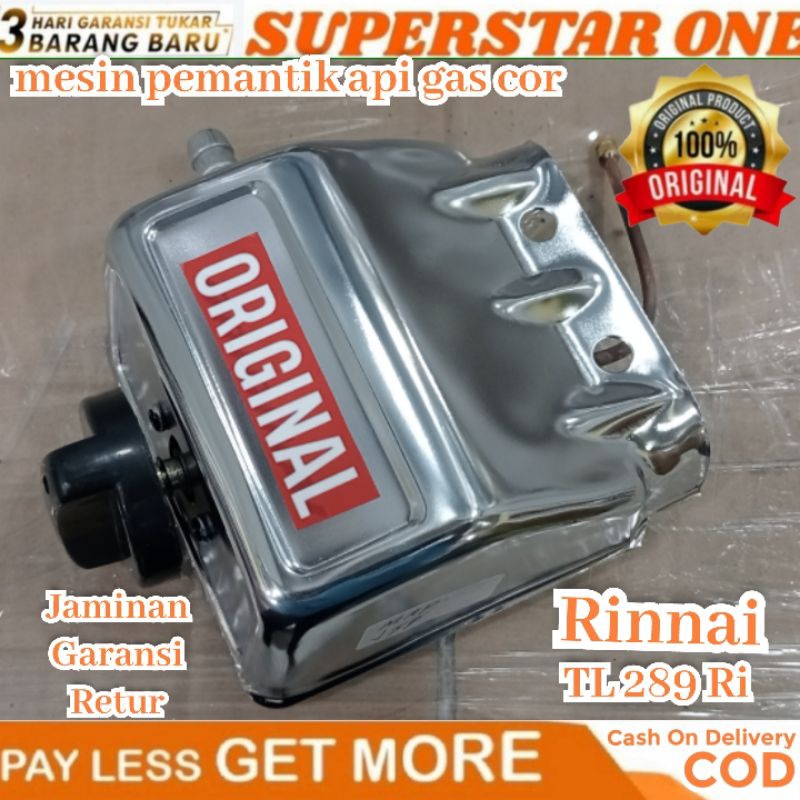 Mesin pemantik kompor gas cor api rinnai TL 289 RI/TL289RI