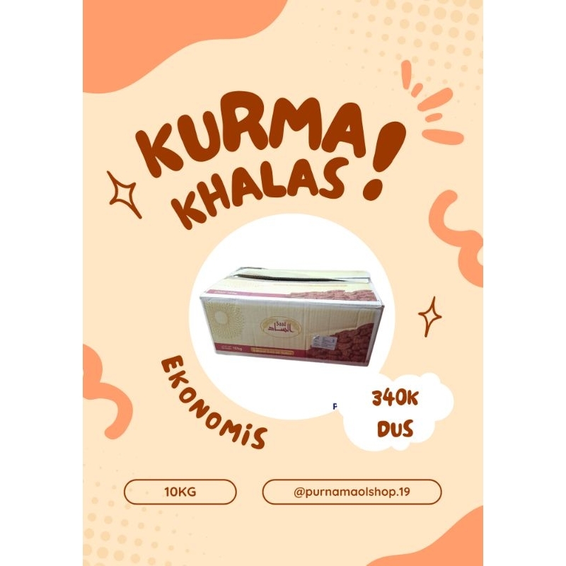 

KURMA KHALAS DUS||10KG||GROSIR||PUSAT OLEH OLEH HAJI DAN UMROH