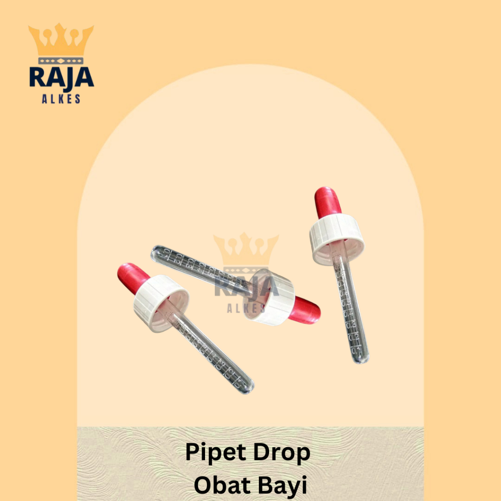Pipet Drop Obat Pipet Obat Bayi Pipet Drop Bayi Pipet Sirup Pipet Penetes Pipet Tetes Obat Bayi Pipe