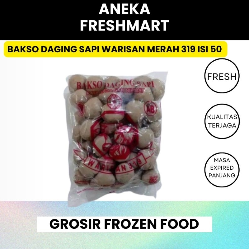 

BAKSO DAGING SAPI WARISAN MERAH 319 ISI 50 BUTIR