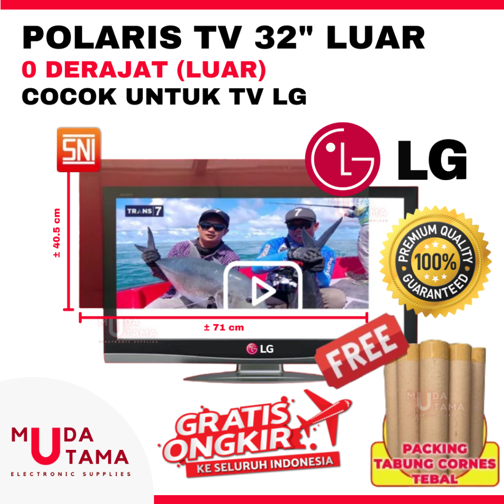 POLARIS TV LG 32 INCH 0 DERAJAT LUAR - POLARIZER 32 INCH LG - POLARIS 32 INCH LUAR LG - POLARISER 32