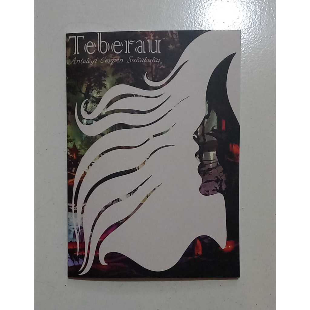 

Buku Teberau: Antologi Cerpen Sukabuku