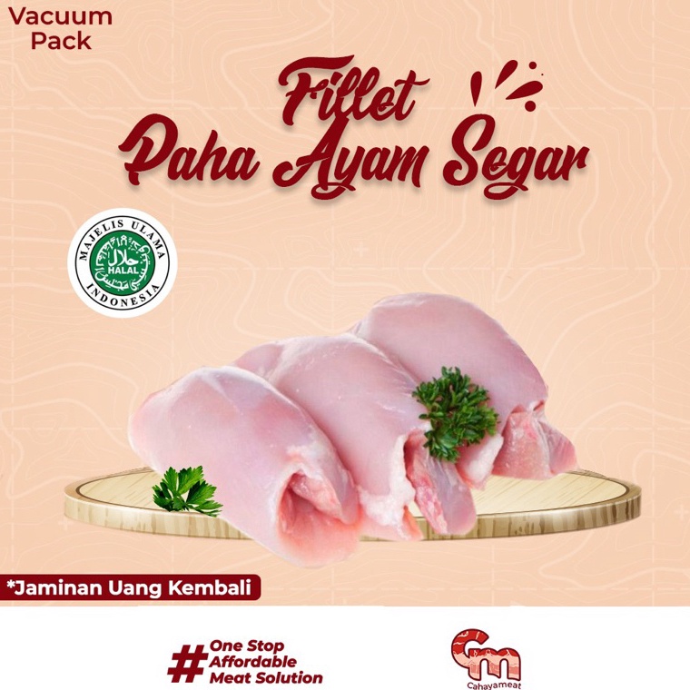 

Fillet Paha Ayam Segar Tanpa Kulit Fresh Boneless Chicken Thigh 1kg