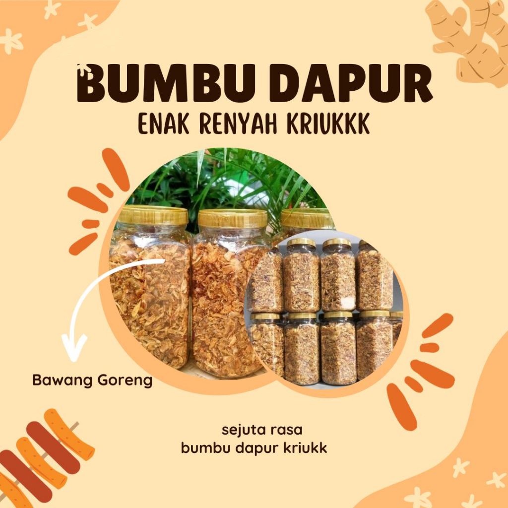 

BAWANG GORENG KRIUK KEMASAN TOPLES CANTIK BUMBU DAPUR