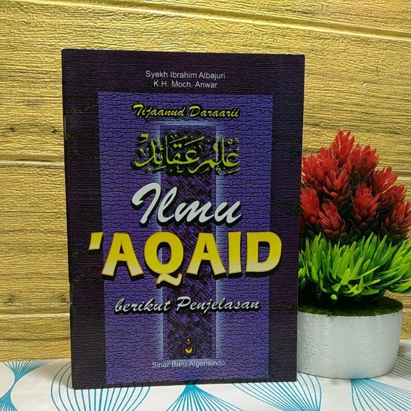 ilmu aqaid aqoid berikut penjelasannya terjemah tijan darari