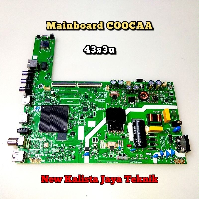 MAINBOARD TV COOCAA 43S3U ORIGINAL PCB AAA04B MB 43S3U MB COOCAA 43S3 MOTHERBOARD TV 43S3U MESIN TV 