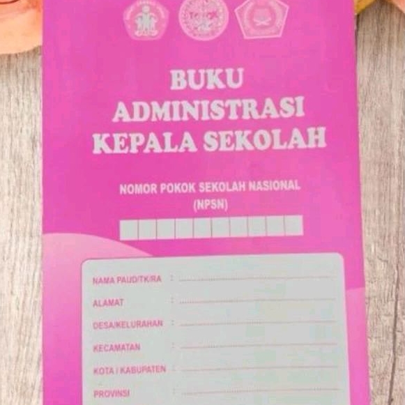 

BUKU ADMINISTRASI KEPALA SEKOLAH
