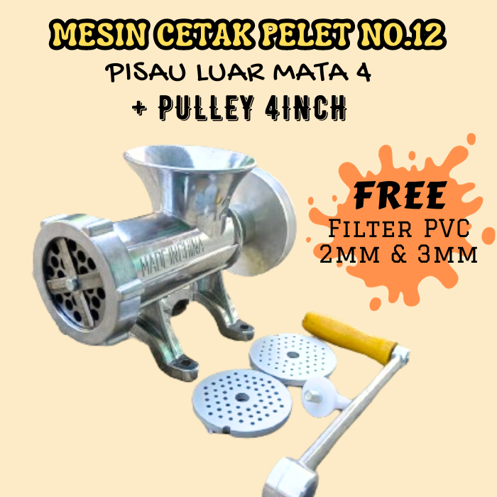 Mesin Cetak Pelet No.12 Pisau Luar Mata 4 Dengan Pulley Bonus Saringan PVC Mesin Pembuat Pakan Voer 