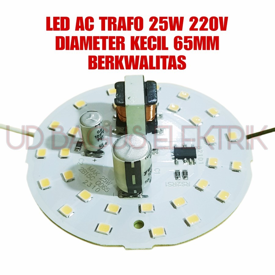 PCB LED AC TRAFO 25W 220V BERKWALITAS UKURAN PCB KECIL D65MM
