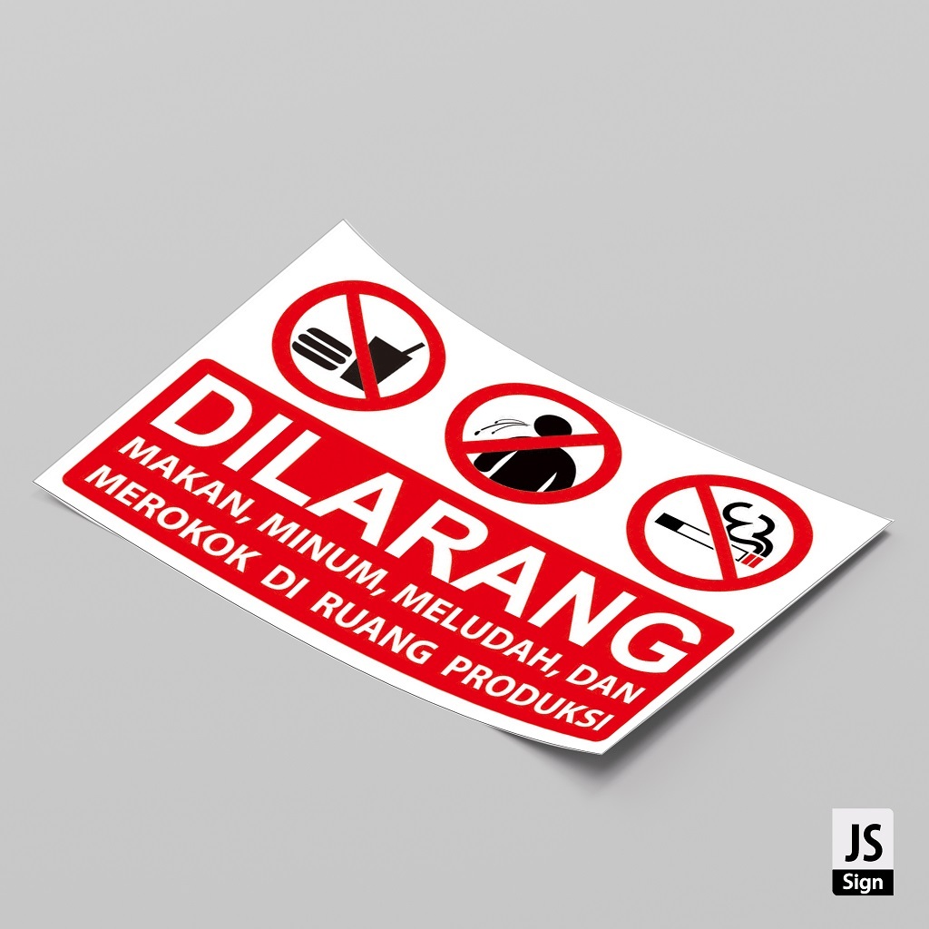 STICKER K3 SAFETYSIGN - DILARANG MAKAN, MINUM, MELUDAH & MEROKOK