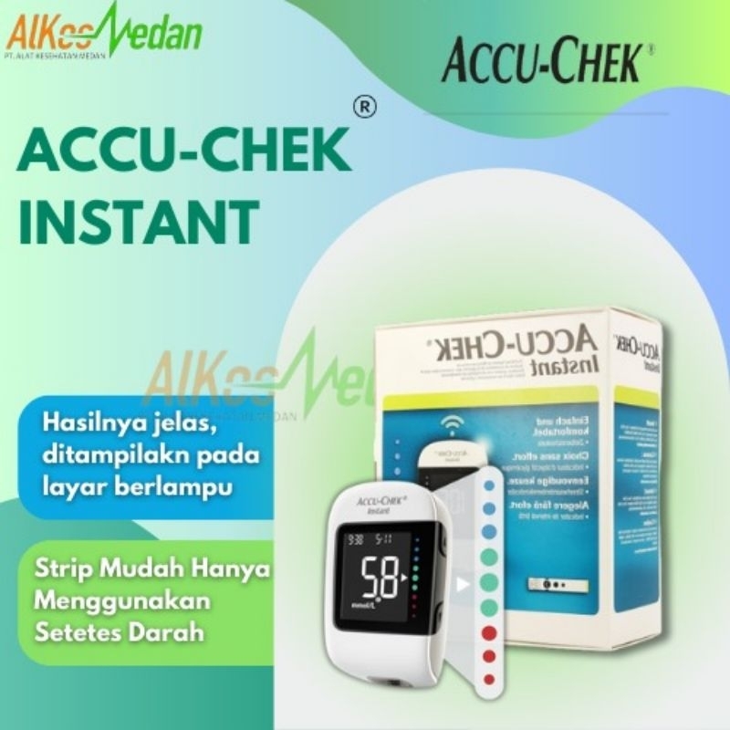 ACCU CHEK INSTANT - BONUS GULA 25STRIP - GARANSI SEUMUR HIDUP - ACCU CHEK - ALKES MEDAN