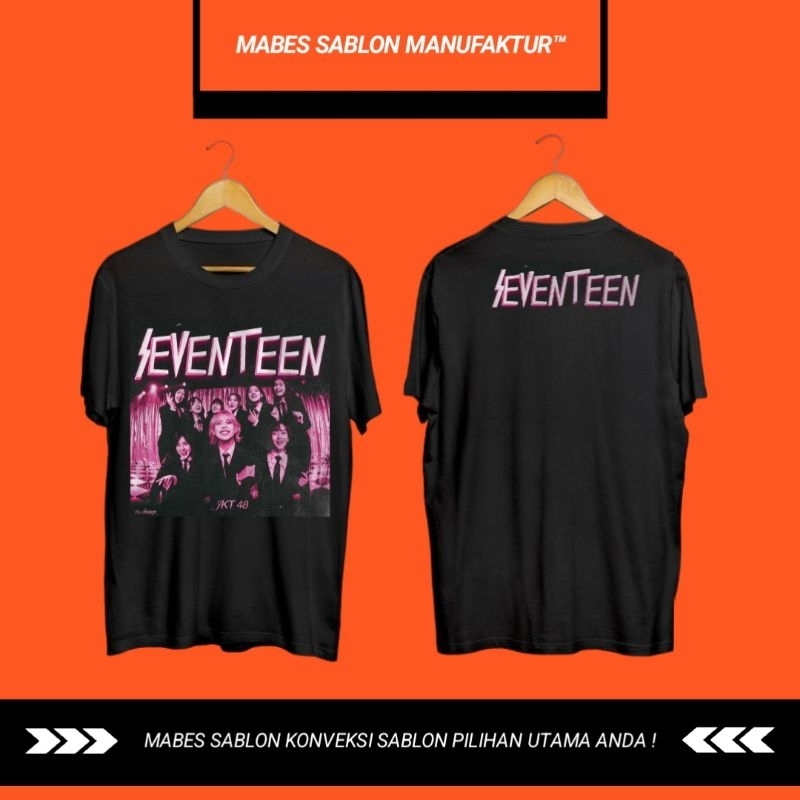 Kaos Band Seventeen Kaos Band Indonesia Cotton Combed 24s