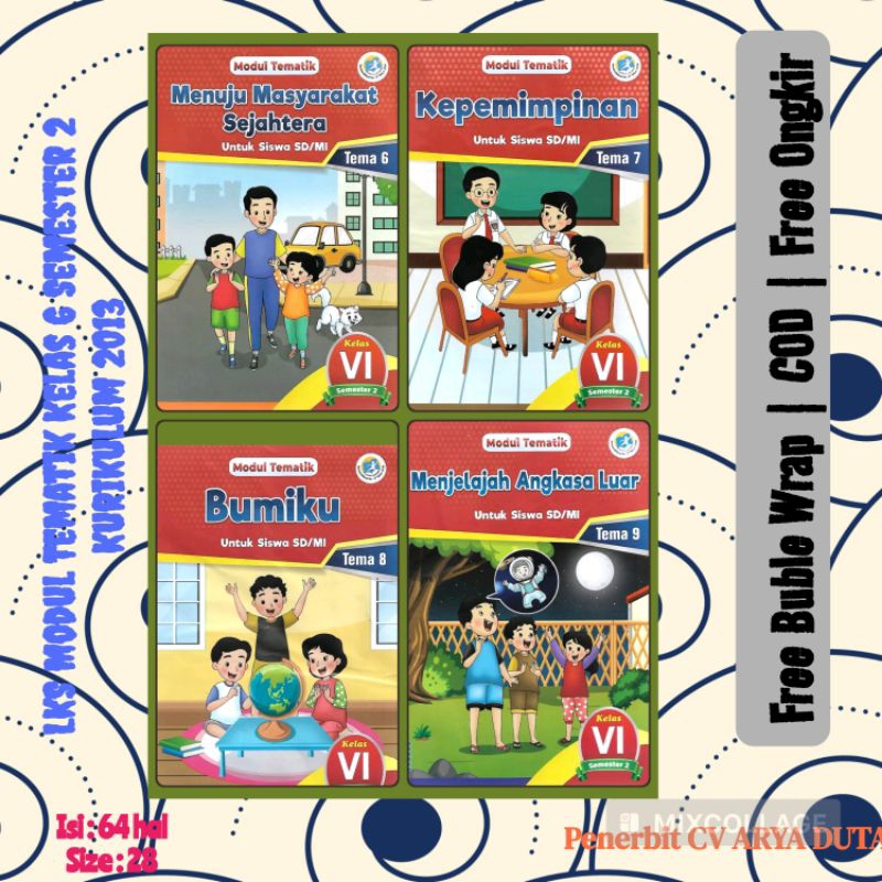 Buku LKS MODUL TEMATIK KELAS 6 SEMESTER 2 KURIKULUM 2013 Arya Duta