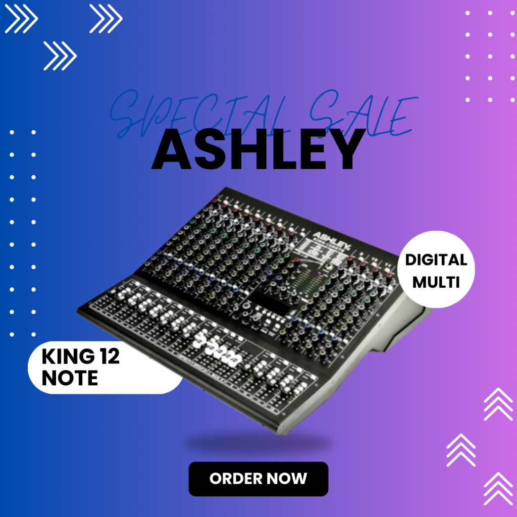 MIXER AUDIO KING 12 NOTE / KING12NOTE / KING-12NOTE 12 CHANNEL GARANSI RESMI ASHLEY