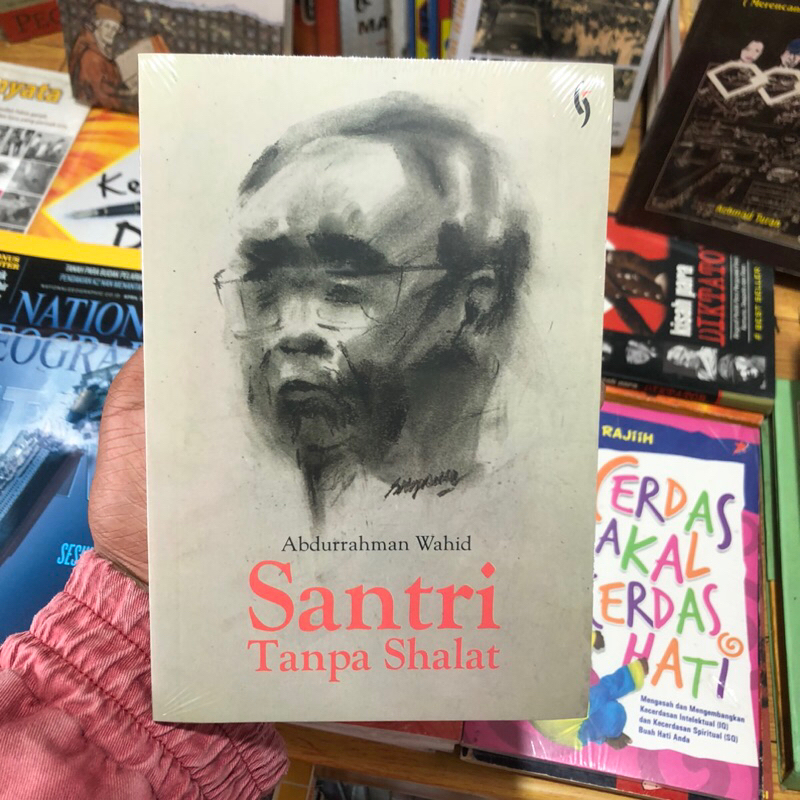 SANTRI TANPA SHALAT (ORIGINAL) - ABDURRAHMAN WAHID - GUS DUR - SEJARAH SANTRI