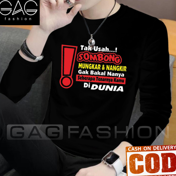 Kaos Distro Lengan Panjang Kata Kata Bijak 02 Untuk Pria Dan Wanita/Kaos Distro Lengan Panjang