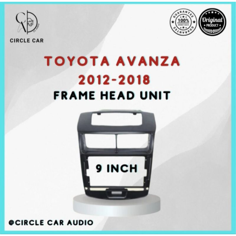FRAME HEAD UNIT ANDROID AVANZA 2012-2018
