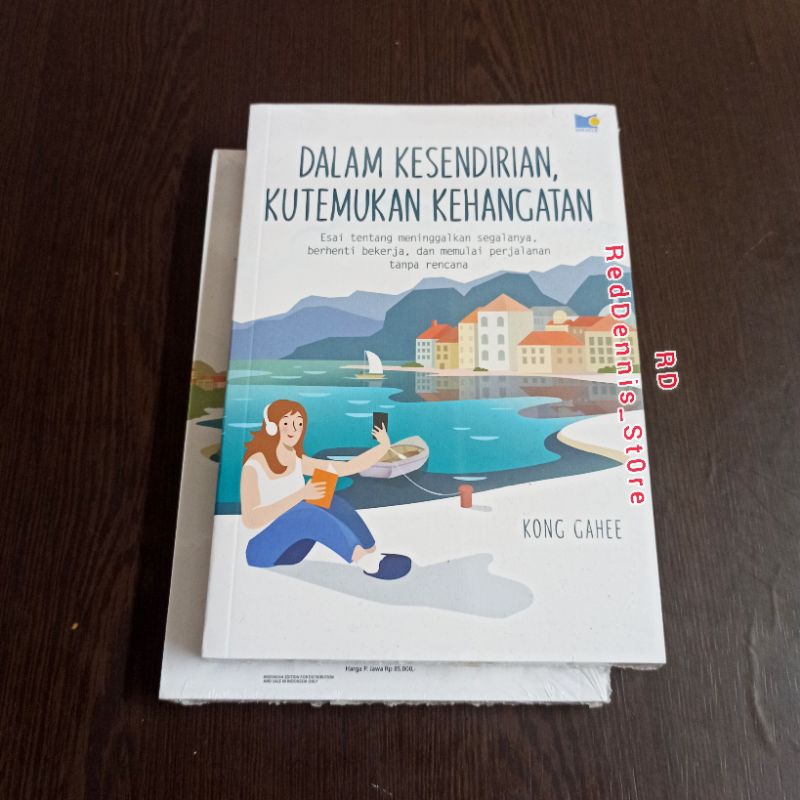 Dalam Kesendirian Kutemukan Kehangatan - Kong Gahee