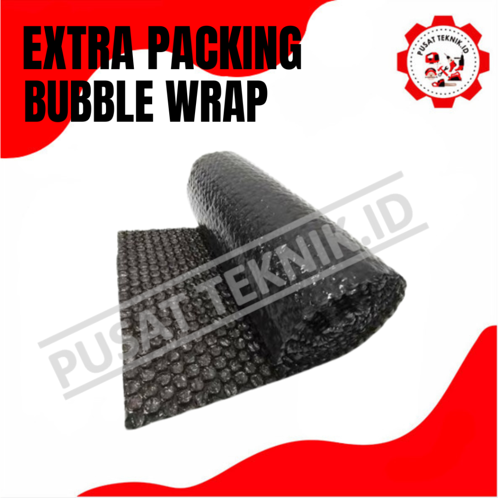 

BUBBLE WRAP ESKTRA BUBBLE WRAP EXTRA PACKING