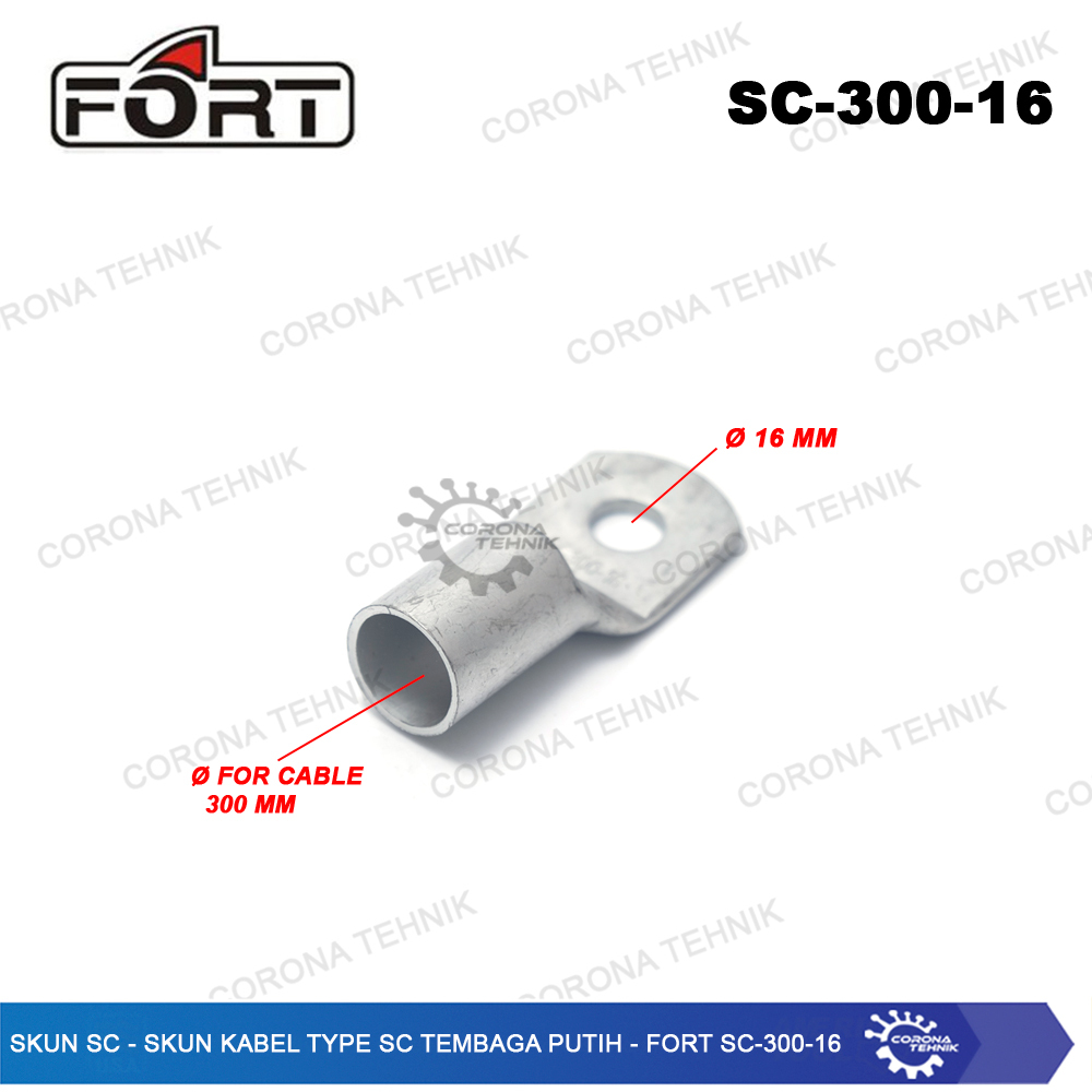 FORT For Cable 300 mm SC-300 - Skun SC - Skun Kabel Type SC Tembaga Putih