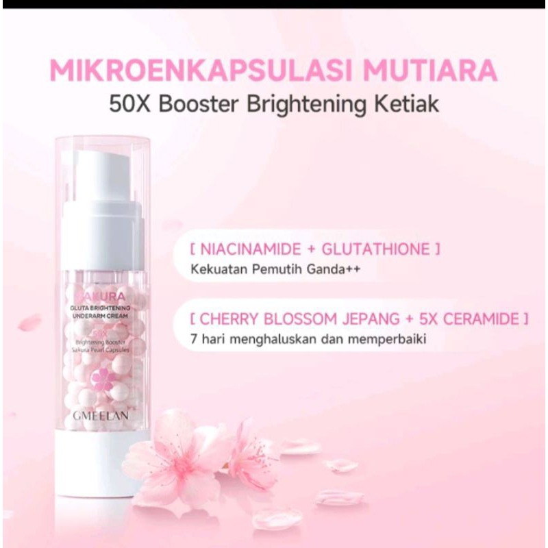 GMEELAN SAKURA GLUTA BRIGHTENING UNDERARM CREAM