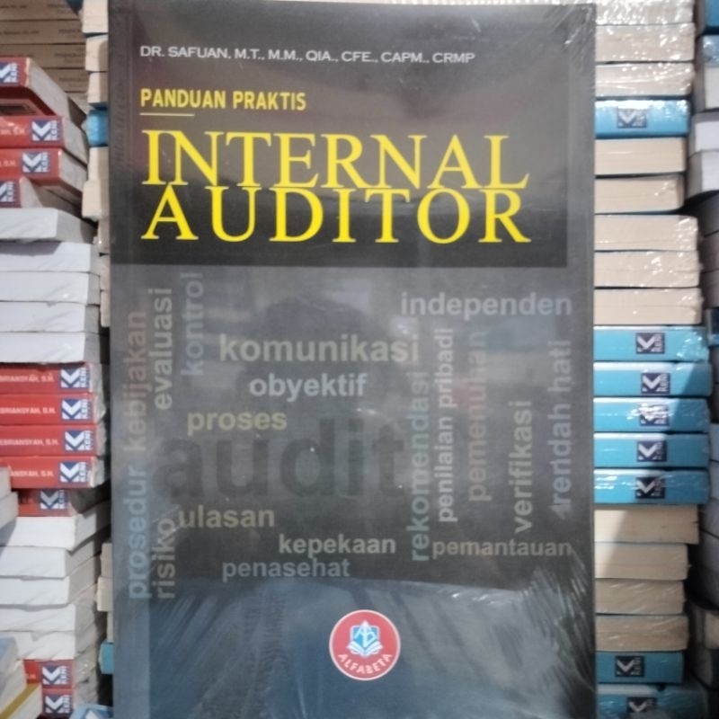 Buku Original: Panduan Praktis Internal Auditor ( PANDUAN PRAKTIS INTERNAL AUDITOR )