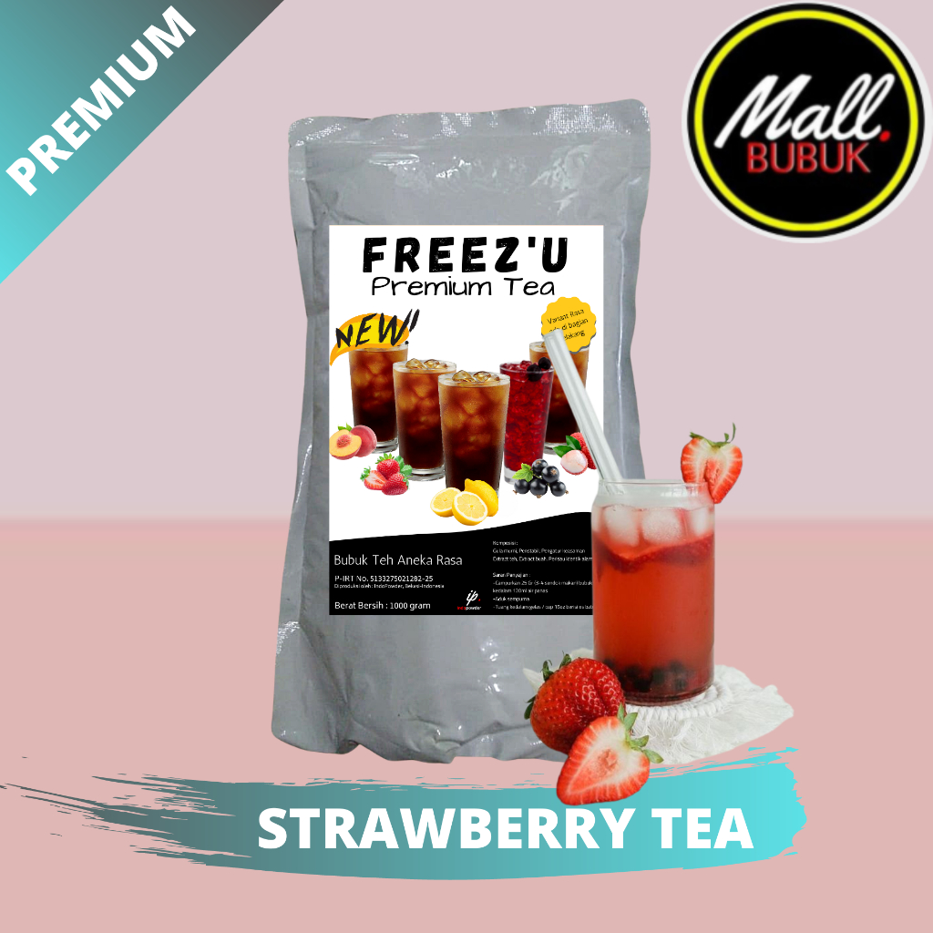 

FREEZ'U PREMIUM STRAWBERRY TEA 1Kg - Bubuk Minuman STRAWBERRY TEA 1Kg - STRAWBERRY TEA Bubuk 1Kg