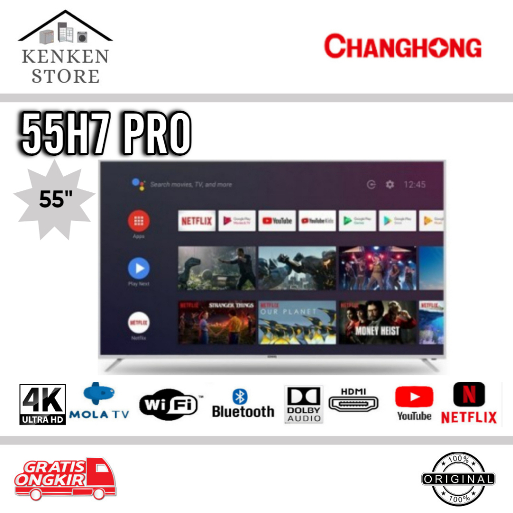 TV LED ANDROID CHANGHONG 55H7PRO UHD4K 55INCH