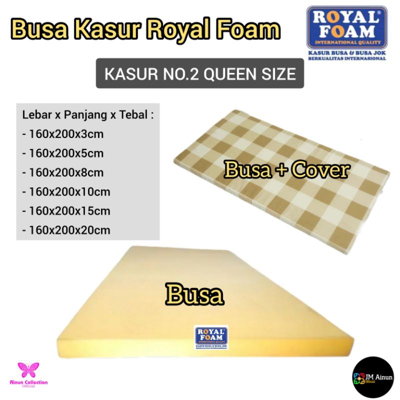 Busa Kasur Royal Foam Queen Size No 2 Ukuran 160x200cm Tebal 3cm Sampai 20cm Super Empuk Dan Tebal