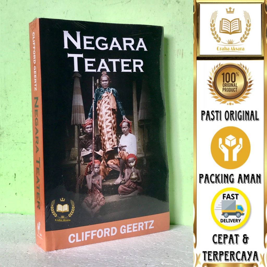 Buku Negara Teater - Clifford Geertz