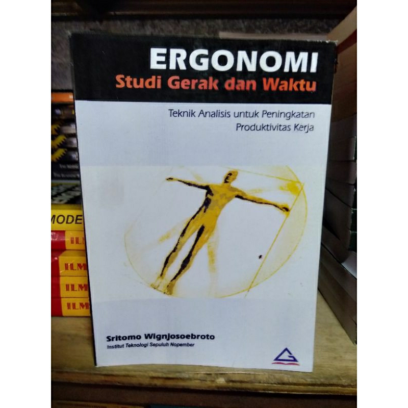 Ergonomi Studi Gerak dan Waktu by Sritomo