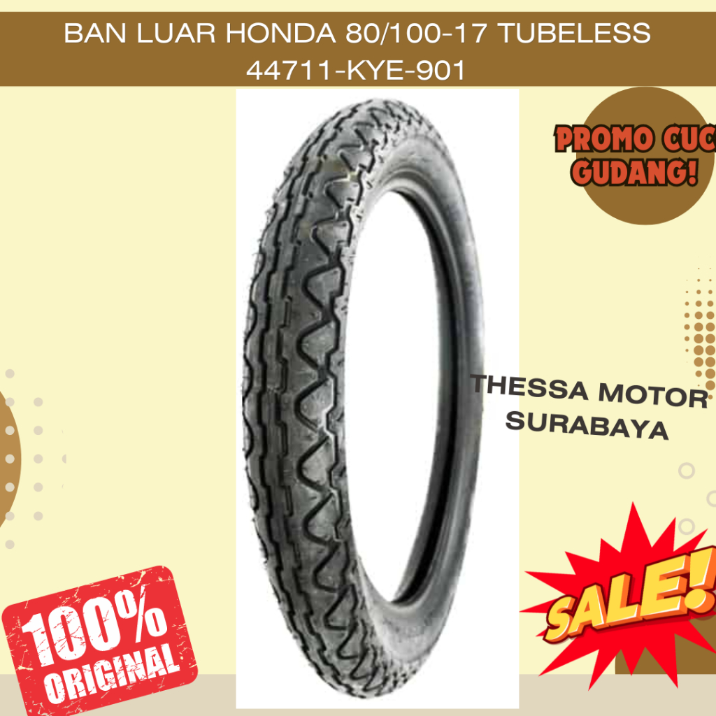 Ban Luar Honda 80/100-17 tubeless 44711-KYE-901 Original 100%