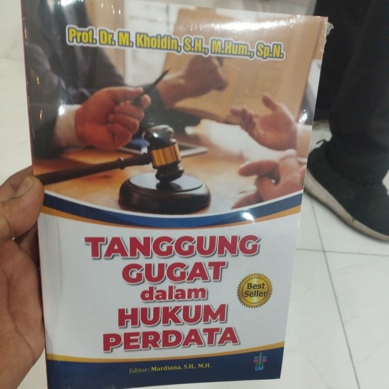 TANGGUNG GUGAT DALAM HUKUM PERDATA