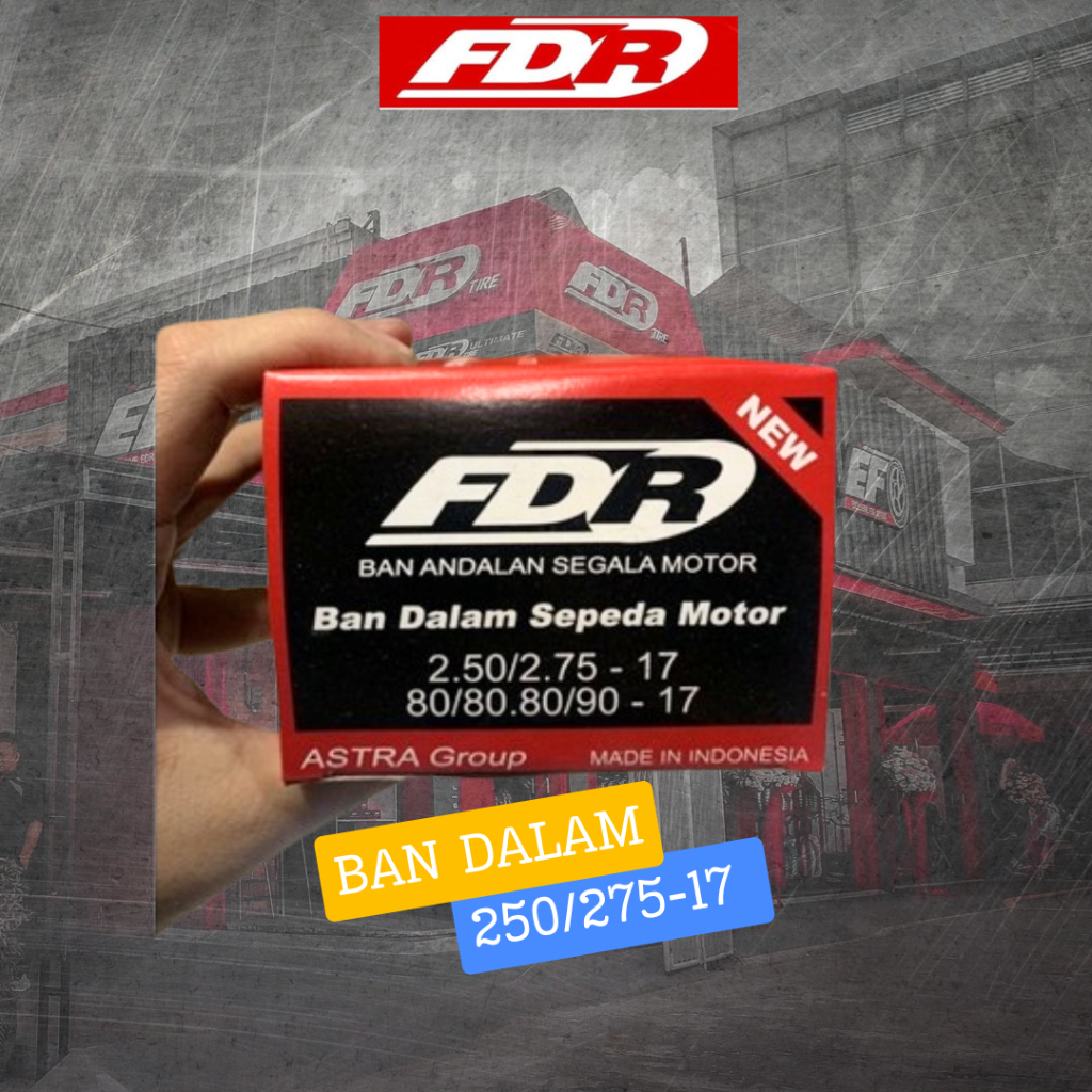 BAN DALAM 250/275-17 FDR ORIGINAL BAN DALAM 80/80-17 FDR ORIGINAL